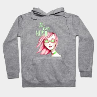 Be Your Own Hero (Pink & Green) Hoodie